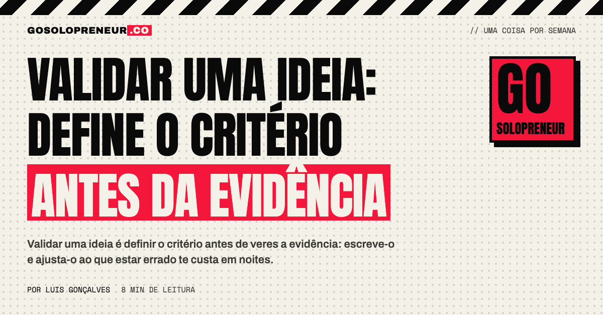 Folha com o critério de validação escrito antes do teste, com um visto e uma cruz