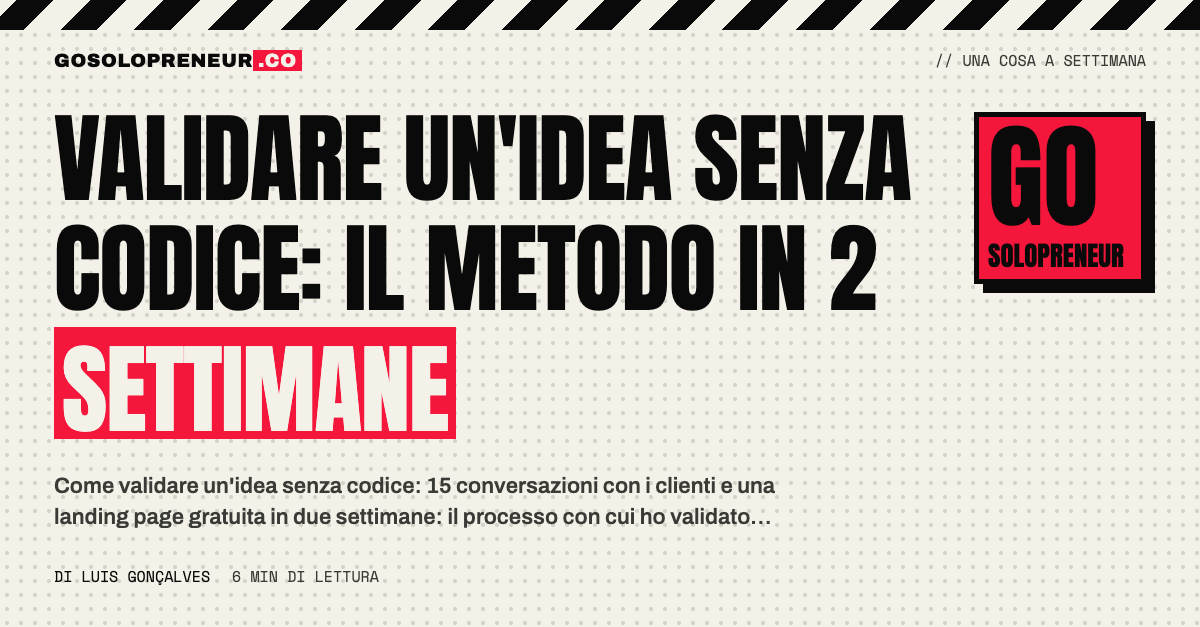 Validare un'idea senza codice: il metodo in 2 settimane