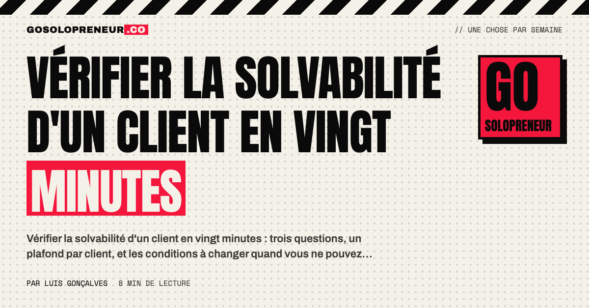 Un solopreneur qui vérifie la solvabilité d'un client avant de facturer