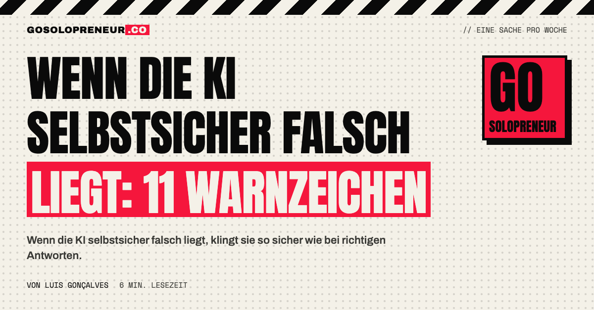 Wenn die KI selbstsicher falsch liegt: 11 Warnzeichen im Code deines Produkts