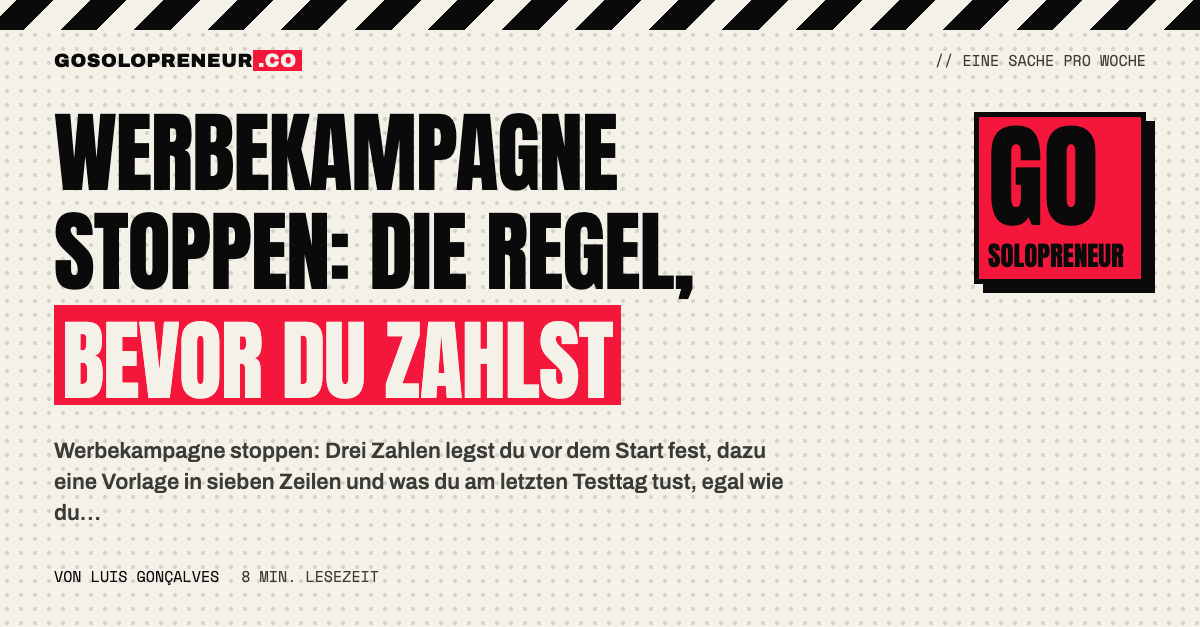 Werbekampagne stoppen: eine schriftliche Abschaltregel für Anzeigen liegt neben einem Solopreneur-Laptop