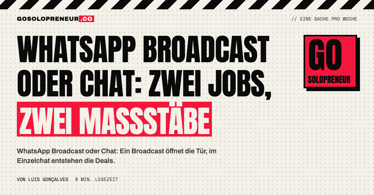 Ein Broadcast als Tür und ein Einzelchat als Raum: WhatsApp Broadcast oder Chat im Vergleich