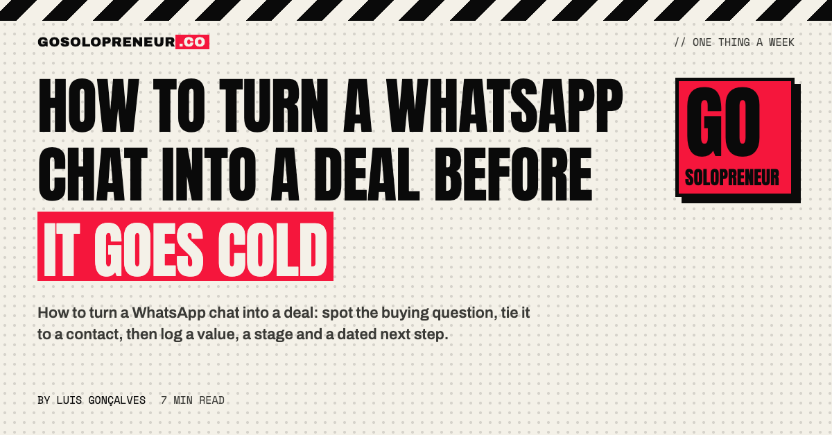 How to Turn a WhatsApp Chat Into a Deal Before It Goes Cold