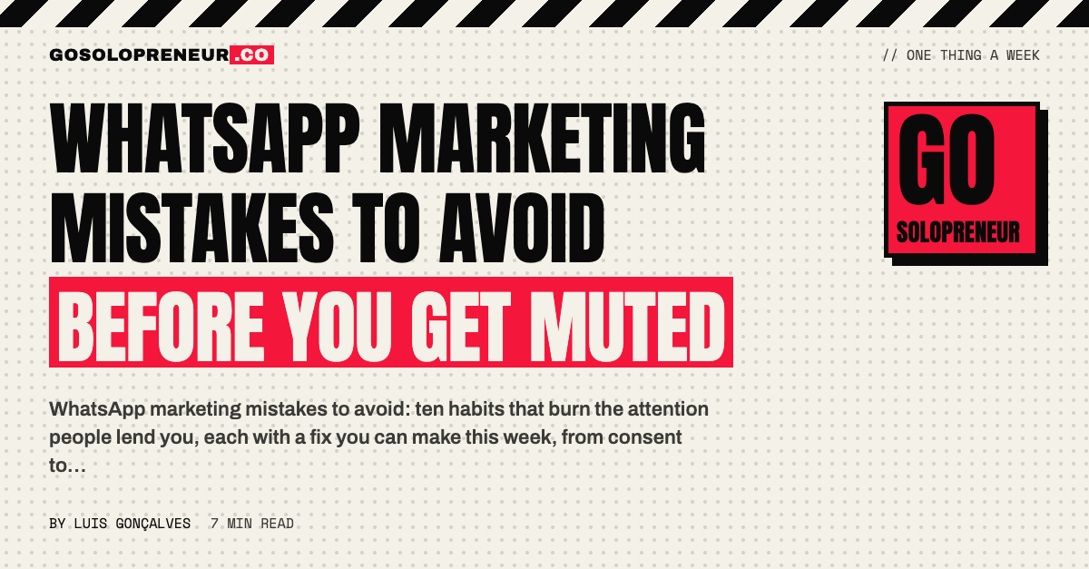 WhatsApp Marketing Mistakes to Avoid Before You Get Muted