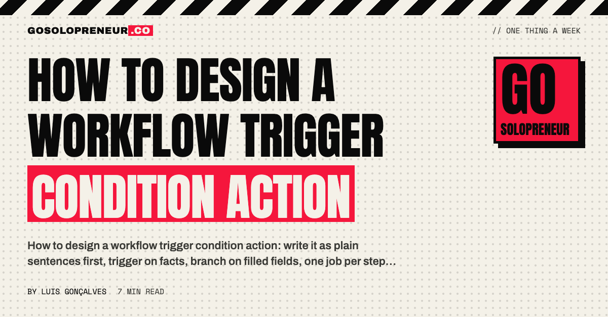 How to Design a Workflow Trigger Condition Action