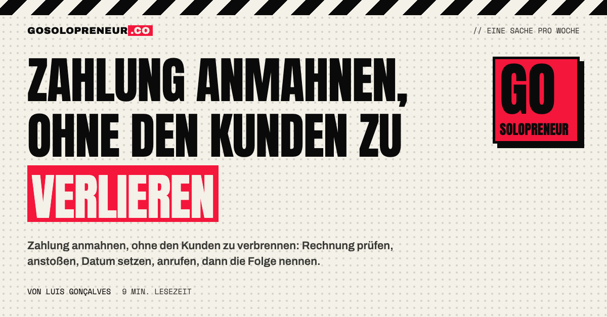 Zahlung anmahnen: Leiter vom neutralen Anstoß über den Anruf bis zur persönlichen Nachricht mit Folgen