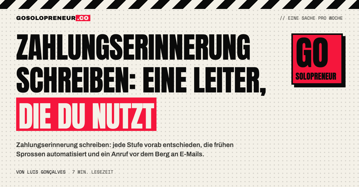 Zahlungserinnerung schreiben: Leiter mit acht Stufen von der Erinnerung vor Fälligkeit bis zum letzten Schritt