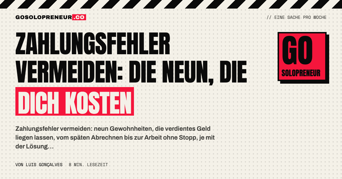 Zahlungsfehler vermeiden: Liste der neun Fehler beim Einziehen von Rechnungen mit je einer Lösung