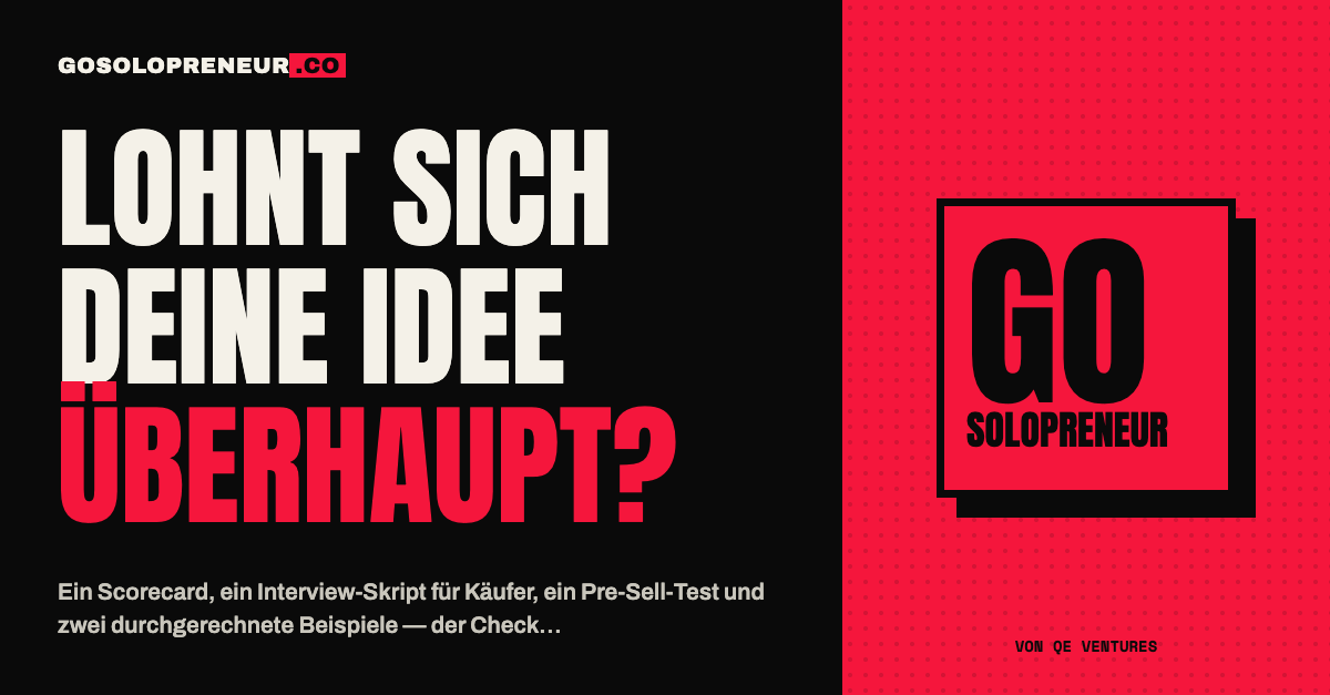 Lohnt sich deine Idee überhaupt?