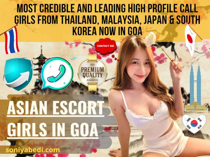 Banner image #1 - Asian Escorts in Goa -  Most credible and leading High profile Call girls from Thailand, Malaysia, Japan and South Korea Now in Goa.