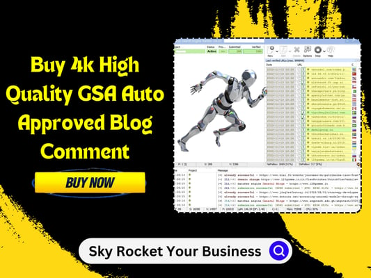 Buy 4k High Quality GSA Auto Approved Blog Comment