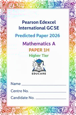 Edexcel IGCSE Mathematics  Higher Predicted Papers 2026 with Marking Scheme