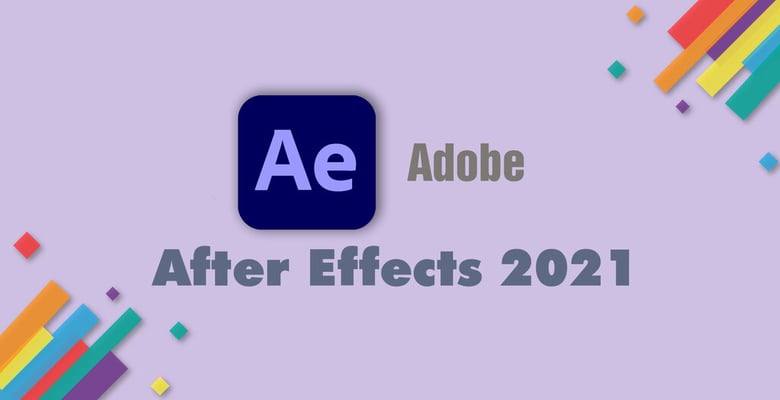ADOBE AFTER EFFECT 2021 FOR MAC (Pre-activated lifetime)