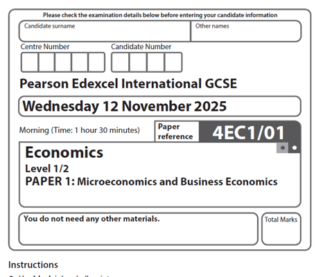 EDEXCEL IGCSE ECONOMICS 2025 NOVEMBER QUESTION PAPERS WITH MARKING SCHEME