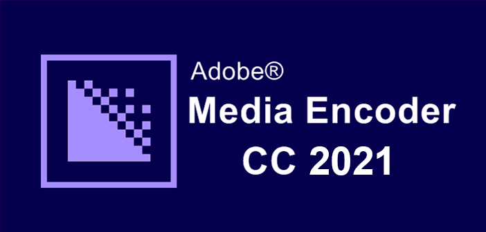 ADOBE MEDIA ENCODER 2021 FOR MAC (Pre-activated lifetime)