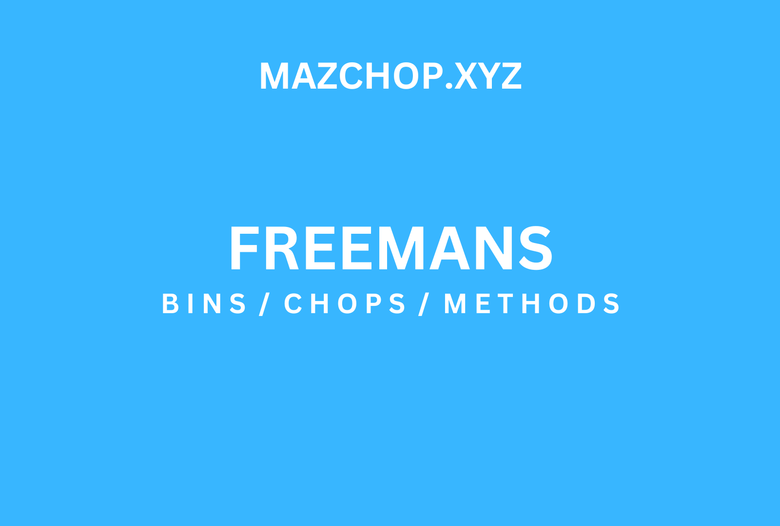 Freemans Chop
