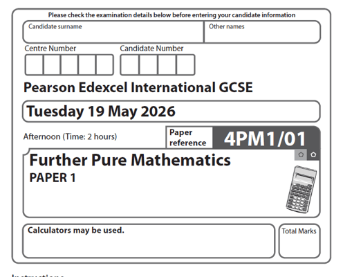 EDXCEL IGCSE FURTHER MATHEMATICS  2026 JUNE QUESTION PAPERS