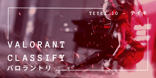 Valorant Classify