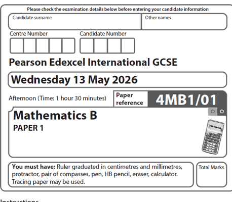 EDXCEL IGCSE MATHEMATICS B 2026 JUNE QUESTION PAPERS