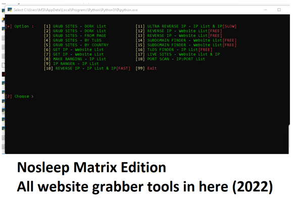 Nosleep Matrix Edition All website grabber tools in here (2022)