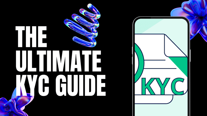 The Ultimate KYC Guide