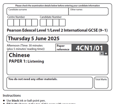 EDEXCEL IGCSE CHINESE 2025 JUNE QUESTION PAPERS WITH MS