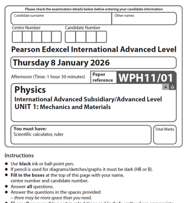 EDEXCEL IAL PHYSICS  2026 JANUARY  QUESTION PAPERS WITH MS