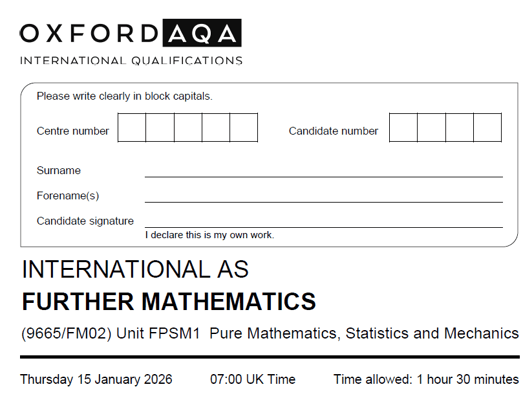 OXFORD AQA AS LEVEL FURTHER MATHEMATICS 2026 JANUARY PAPERS WITH MARKSCHEMES