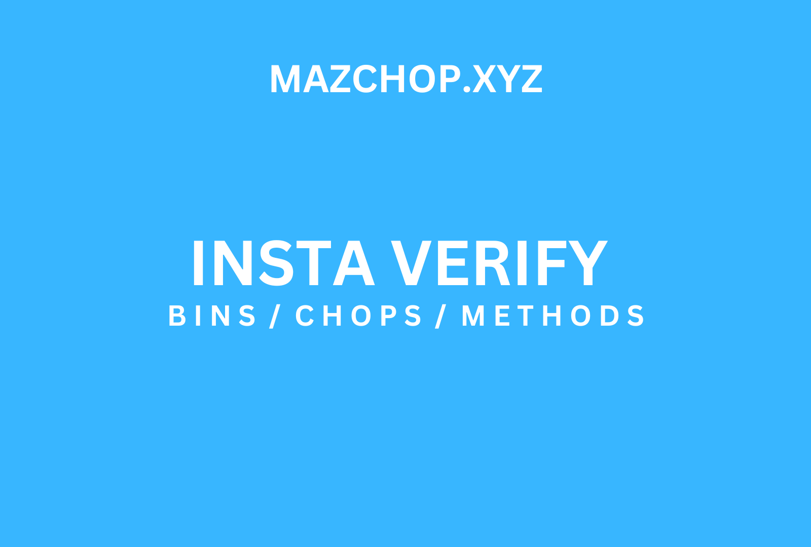 Insta Verify Method