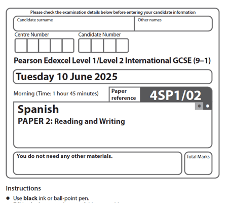 EDEXCEL IGCSE SPANISH 2025 JUNE QUESTION PAPERS WITH MS
