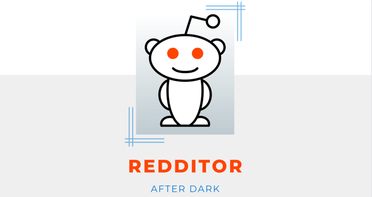 Redditor: After Dark
