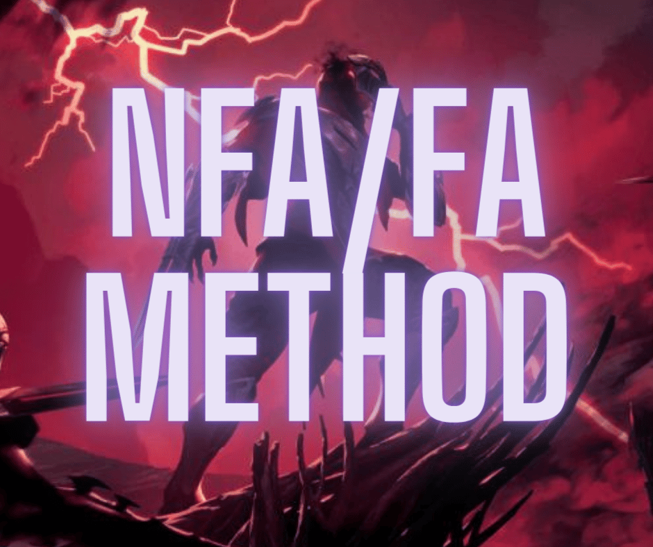 NFA/FA METHOD (WORKING SINCE JUNE 2023)
