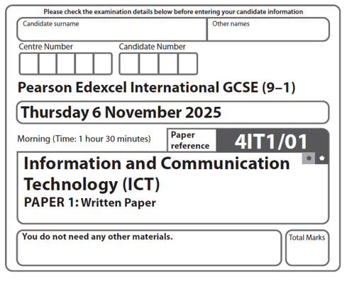 EDEXCEL IGCSE ICT 2025 NOVEMBER QUESTION PAPERS 