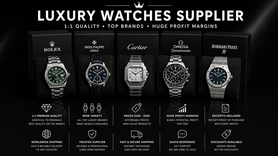 Luxury Watches Supplier