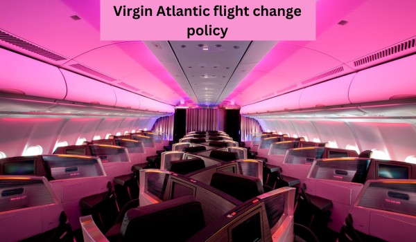 Virgin-Atlantic-flight-change-policy