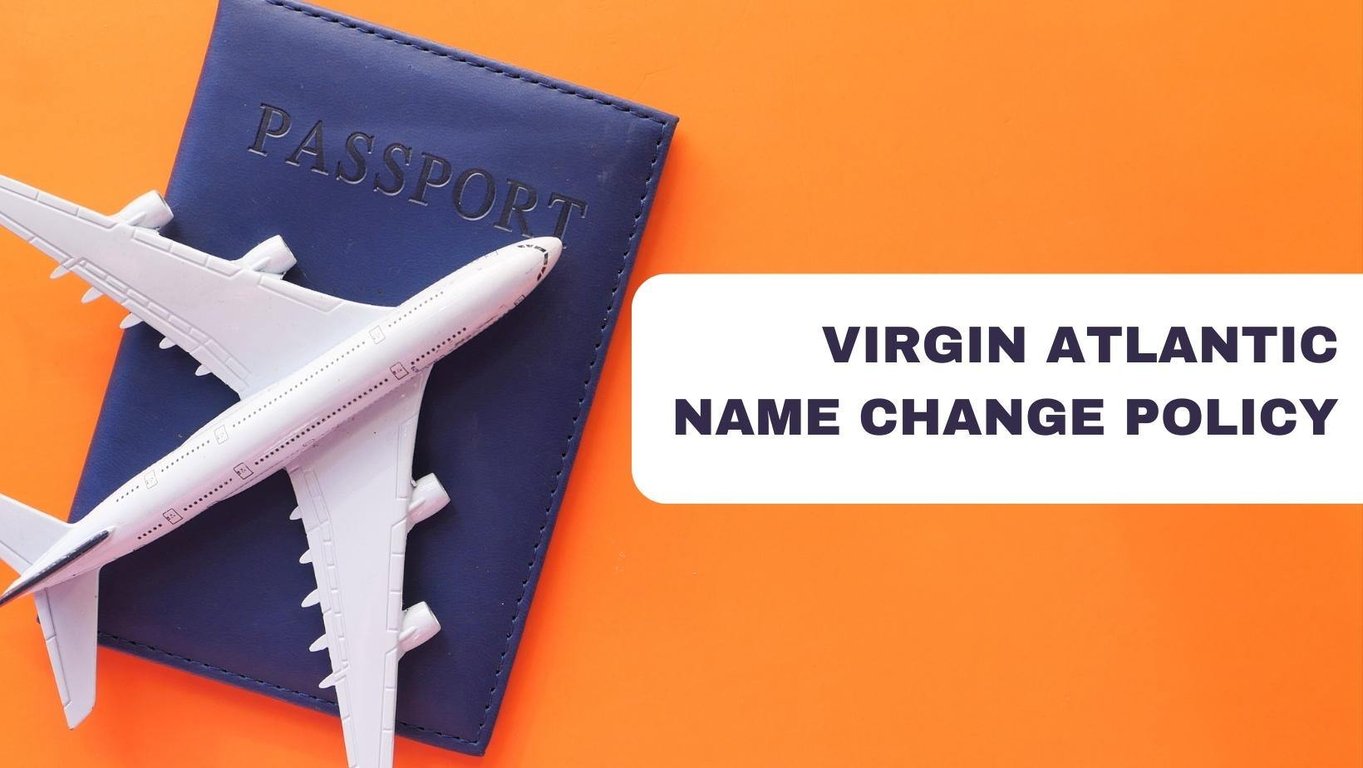 virgin-atlantic-name-change-policy