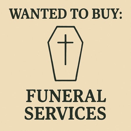 WANTED: Funeral Services in Australia - Buyer Ready