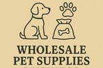 WANTED: Wholesale Pet Supplies Business in Australia - Buyer Ready