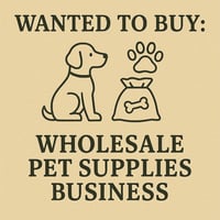 WANTED: Wholesale Pet Supplies Business in Australia - Buyer Ready image