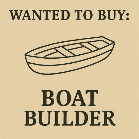 WANTED: Boat Builder in Australia - Buyer Ready