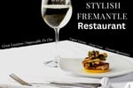 FOR SALE: Fremantle Restaurant  $130K Monthly Turnover | $275,000 + Stock