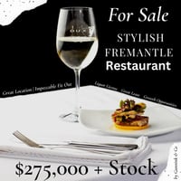 FOR SALE: Fremantle Restaurant  $130K Monthly Turnover | $275,000 + Stock image