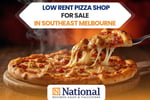 Very Low Rent! Established Pizza Pasta Shop for Sale in Southeast Melbourne