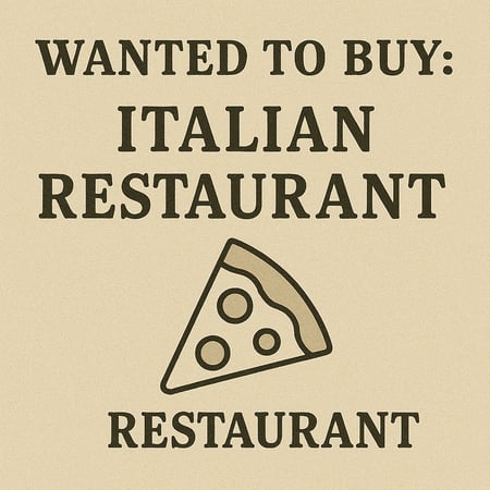 WANTED: Italian Restaurant Business in Australia - Buyer Ready
