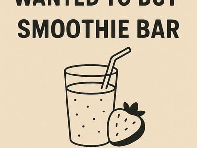 WANTED: Smoothie Bar Business in Australia - Buyer Ready image