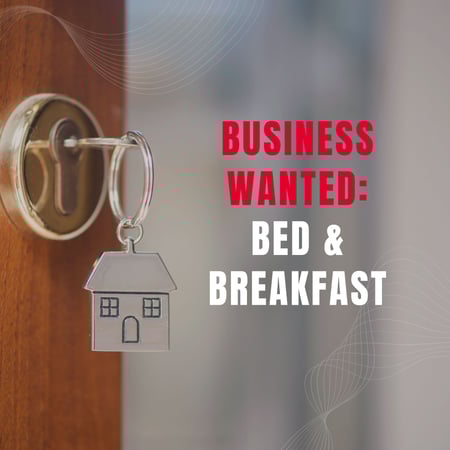 WANTED: Bed and Breakfast Business in Australia - Buyer Ready