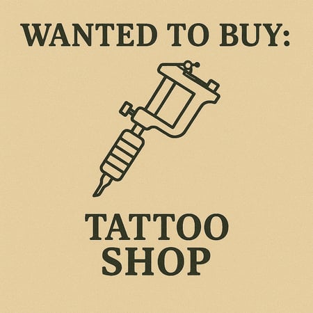 WANTED: Tattoo Shop in Australia - Buyer Ready