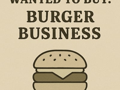 WANTED: Burgers Business in Australia - Buyer Ready image