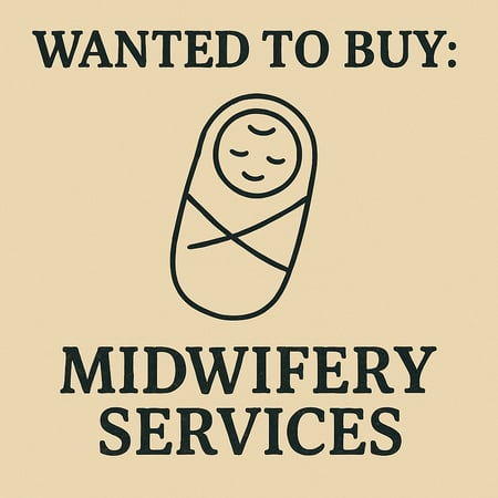 WANTED: Midwifery Services in Australia - Buyer Ready