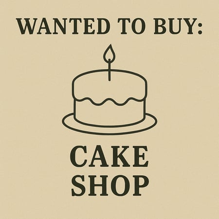 WANTED: Cake Shop in Australia - Buyer Ready